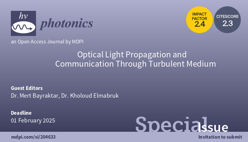 Bölümümüzün öğretim üyelerinden Doç. Dr. Kholoud Elmabruk Photonics dergisinde misafir editör olarak görev alacak